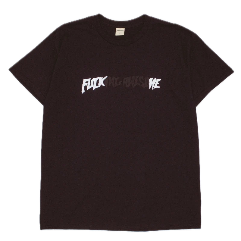 Fucking Awesome Fuck Me T-shirt Black